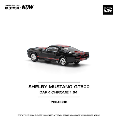 SHELBY MUSTANG GT500 DARK CHROME Pop Race - Big J's Garage