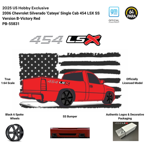 (March 2025) 2006 Chevrolet Cateye Single Cab Silverado 454 LSX SS Big J's Garage Exclusive Para 64