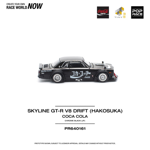 SKYLINE GT-R DRIFT (HAKOSUKA) COCA COLA ZERO JP BLACK CHROME Pop Race - Big J's Garage